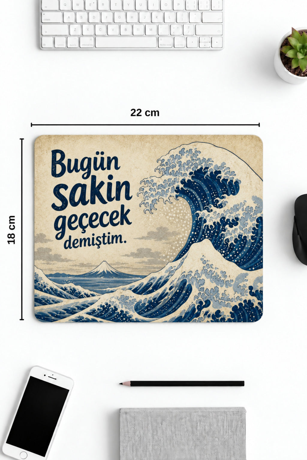 Bugün Sakin Geçecek desenli mouse pad 18x22 cm kullanım görseli