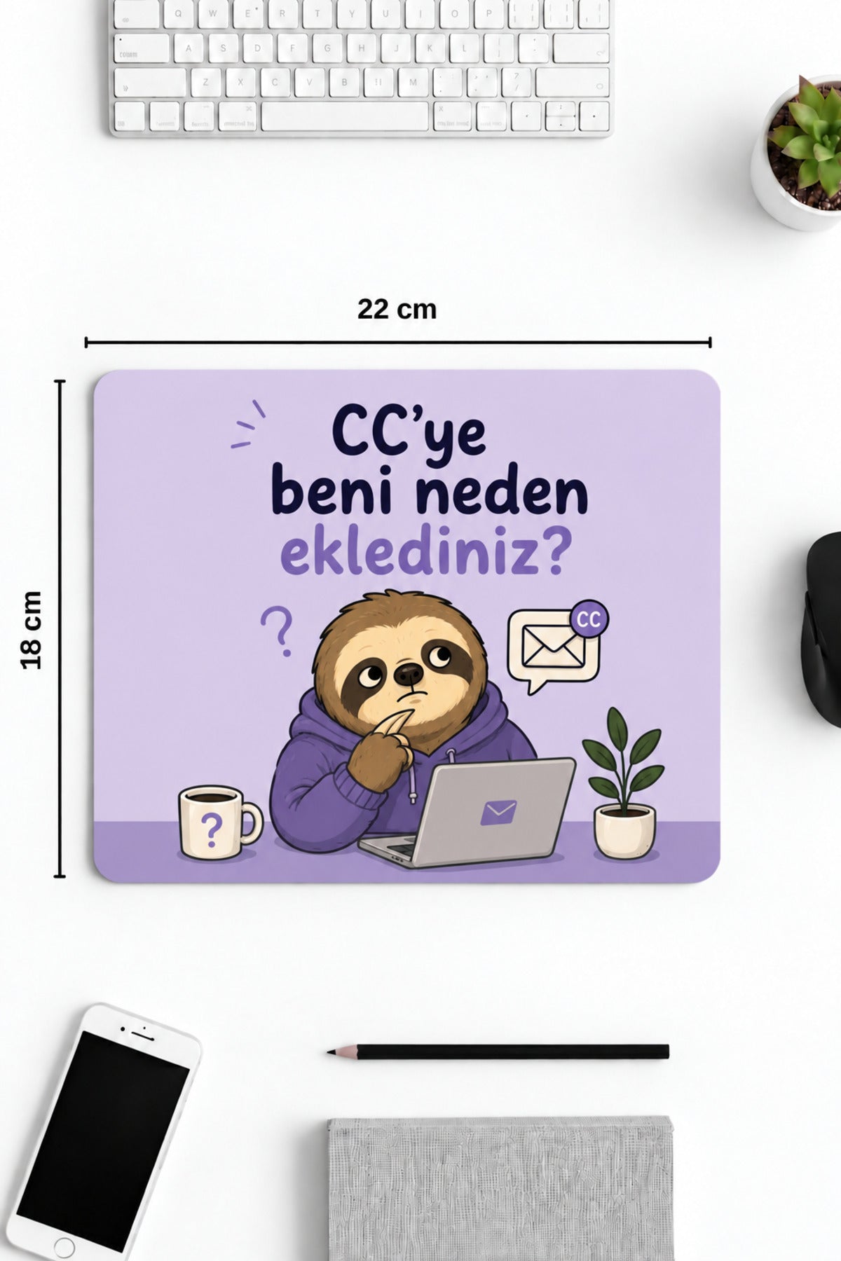 CC'ye Beni Neden Eklediniz? desenli mouse pad 18x22 cm kullanım görseli