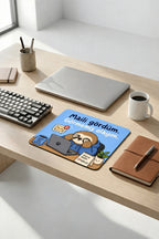 Görmemiş Olayım desenli mouse pad 18x22 cm yakın çekim