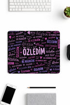 Özledim desenli mouse pad 18x22 cm
