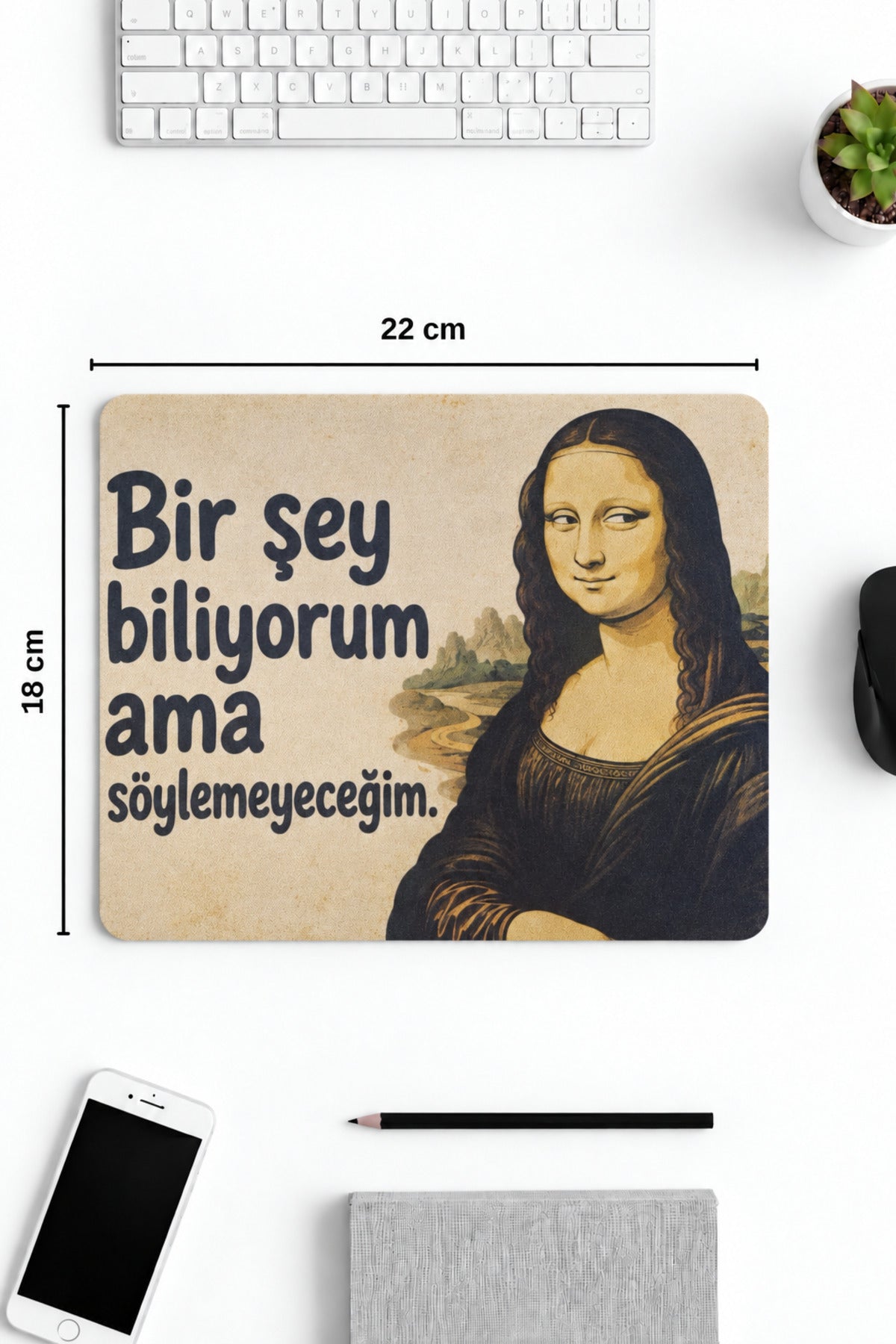 Söylemeyeceğim desenli mouse pad 18x22 cm kullanım görseli