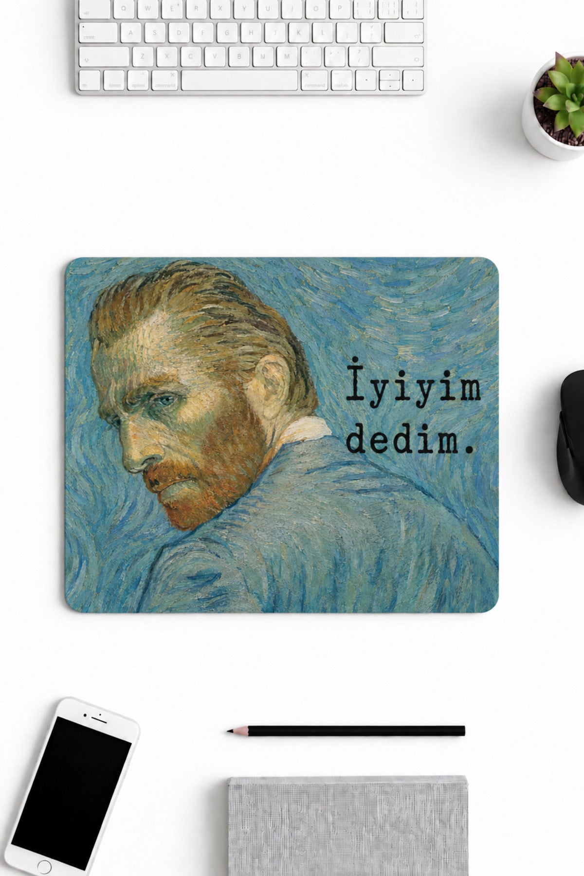 İyiyim Dedim desenli mouse pad 18x22 cm