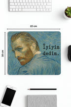 İyiyim Dedim desenli mouse pad 18x22 cm kullanım görseli